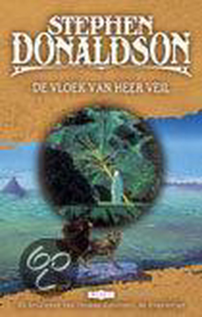 De vloek van heer Veil / De kronieken van Thomas Covenant, de Ongelovige / 1