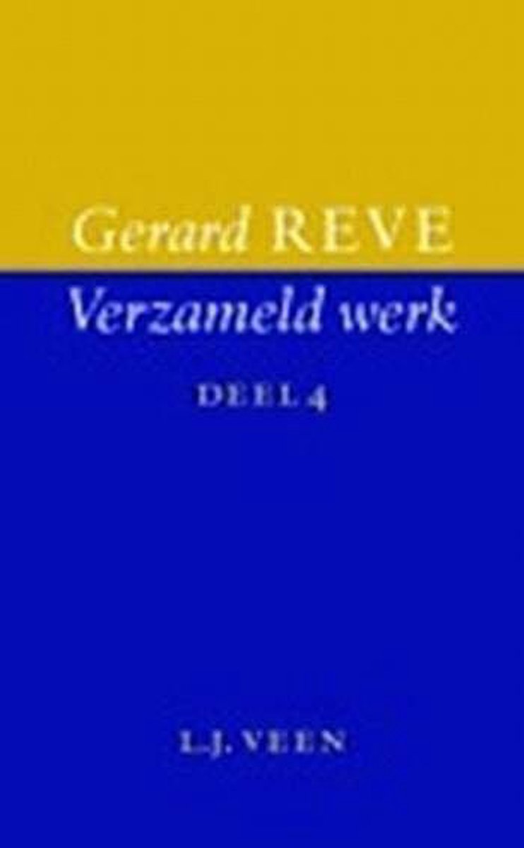 Verzameld Werk Reve Dl 4 Vierde Man