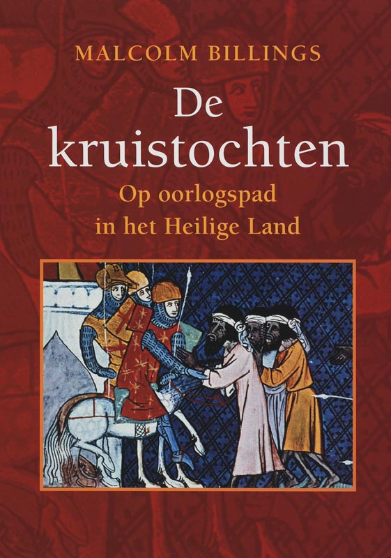 De kruistochten / Geschiedenis