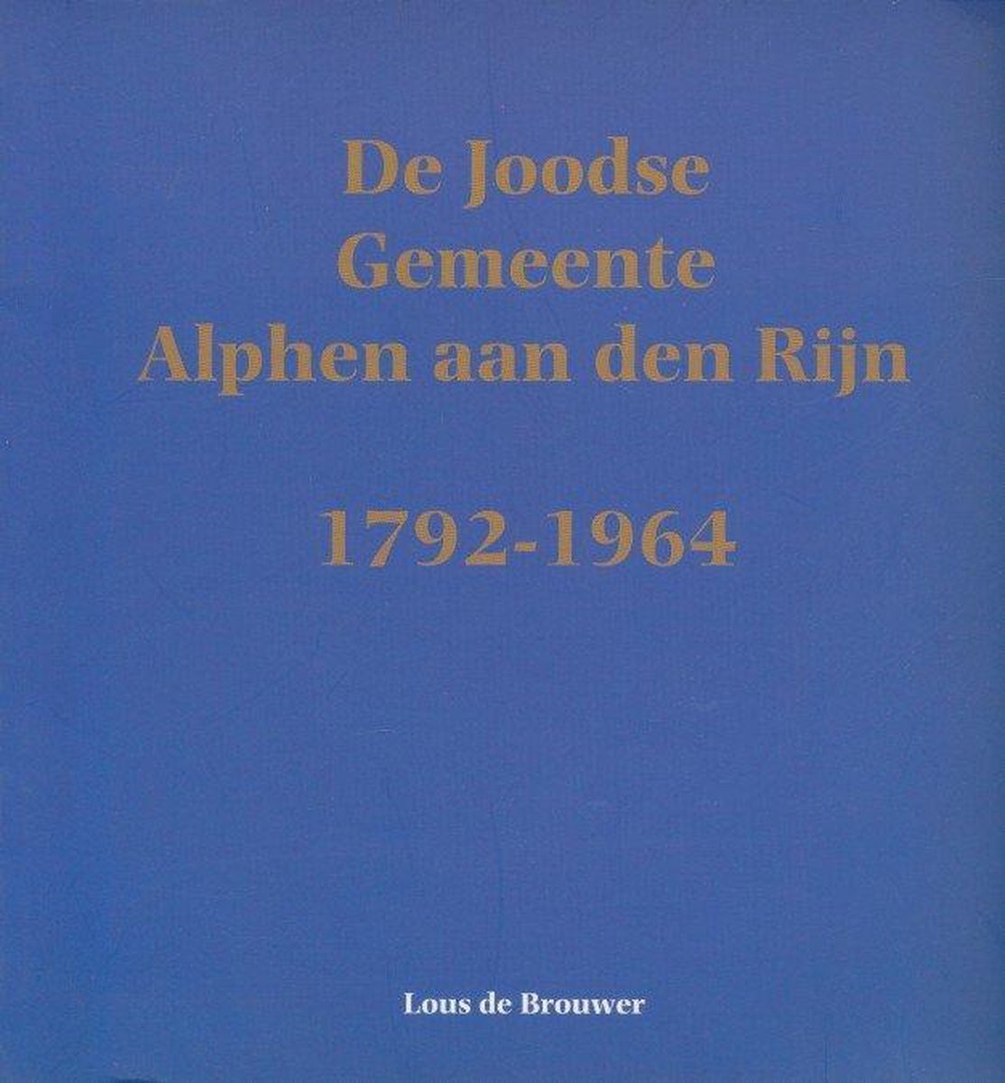 De Joodse Gemeente Alphen aan den Rijn