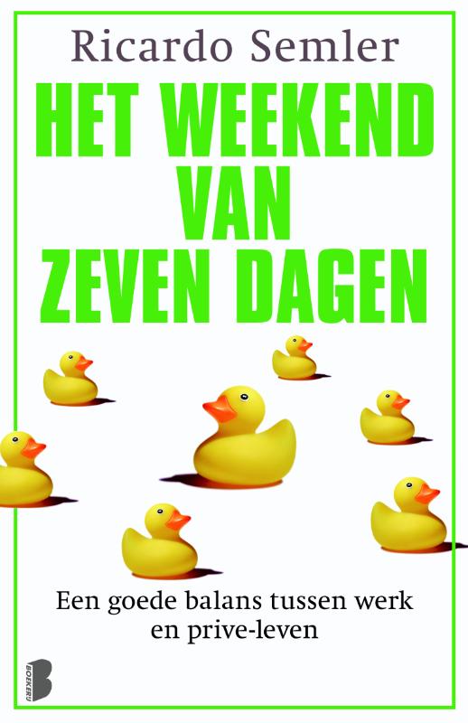 Het weekend van zeven dagen