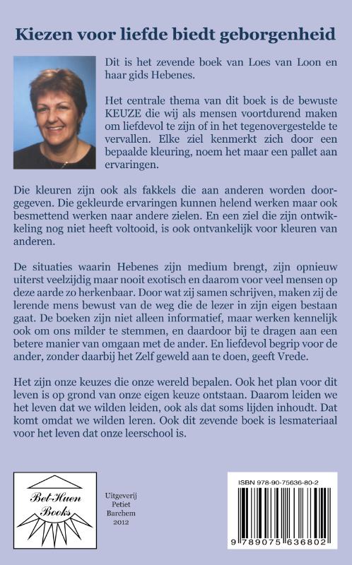 Kiezen voor liefde biedt geborgenheid achterkant