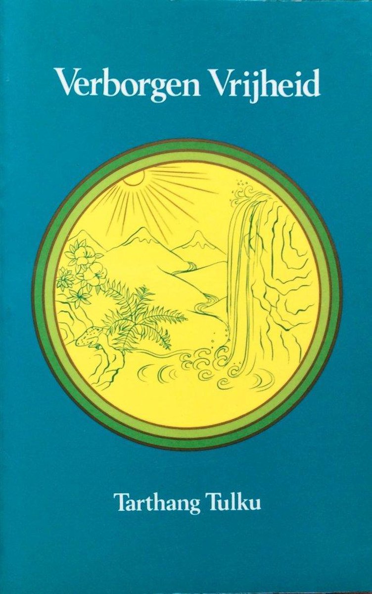 Verborgen vrijheid / Nyingma psychologie