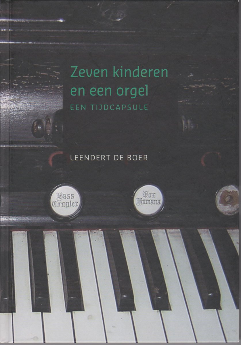Zeven kinderen en een orgel