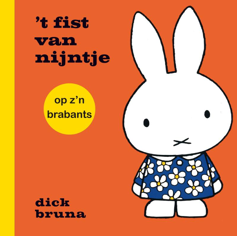 ’t fist van nijntje op z'n brabants