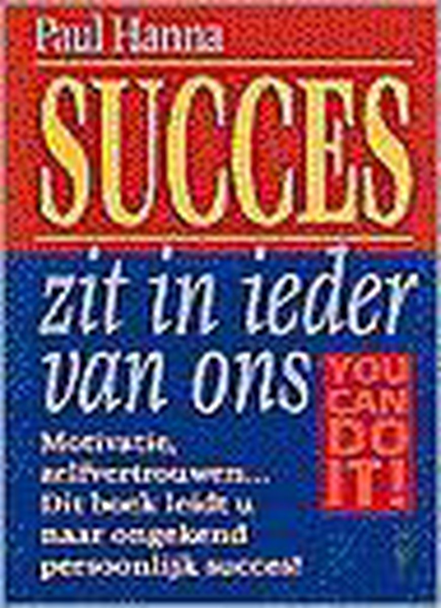 Succes zit in ieder van ons