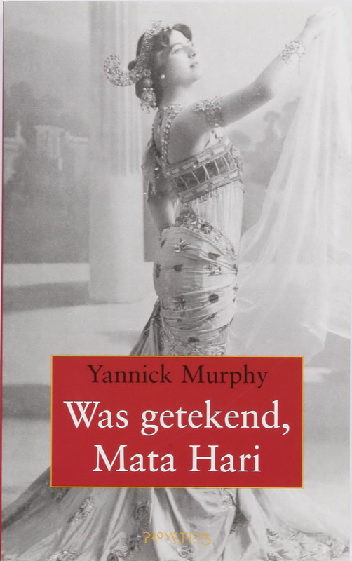 Was Getekend, Mata Hari