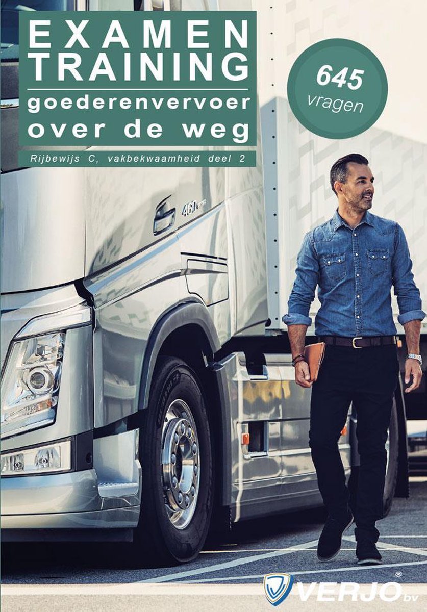Goederenvervoer examentraining rijbewijs C/C1 en vakbekwaamheid 2, 30e druk