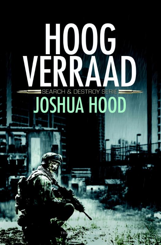 Hoogverraad / Search & Destroy / 1