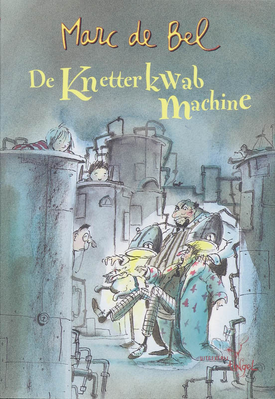 The making of knetterkwabmachine