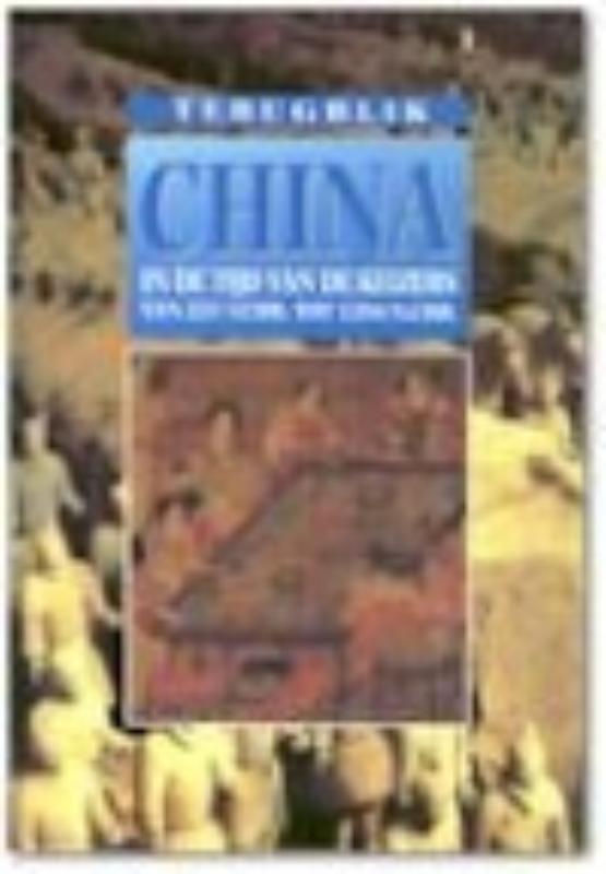 China in de tijd van de keizers / Terugblik