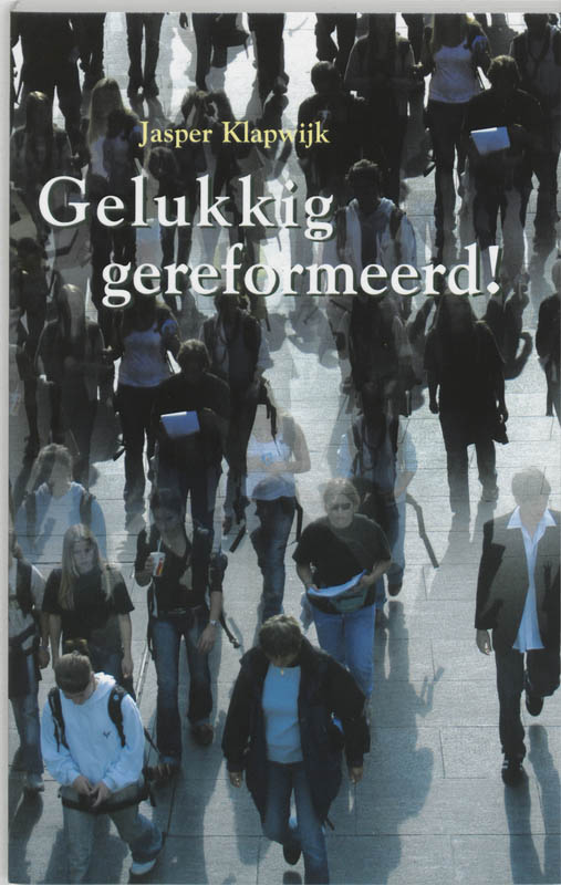 Gelukkig Gereformeerd