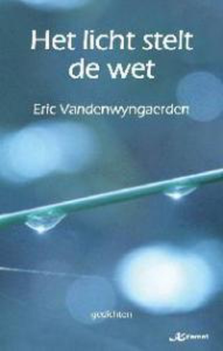 Licht stelt de wet, het
