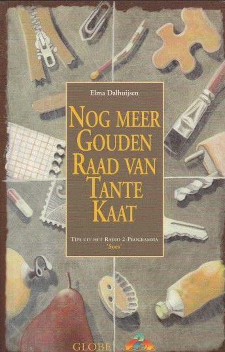 Nog Meer Gouden Raad Van Tante Kaat