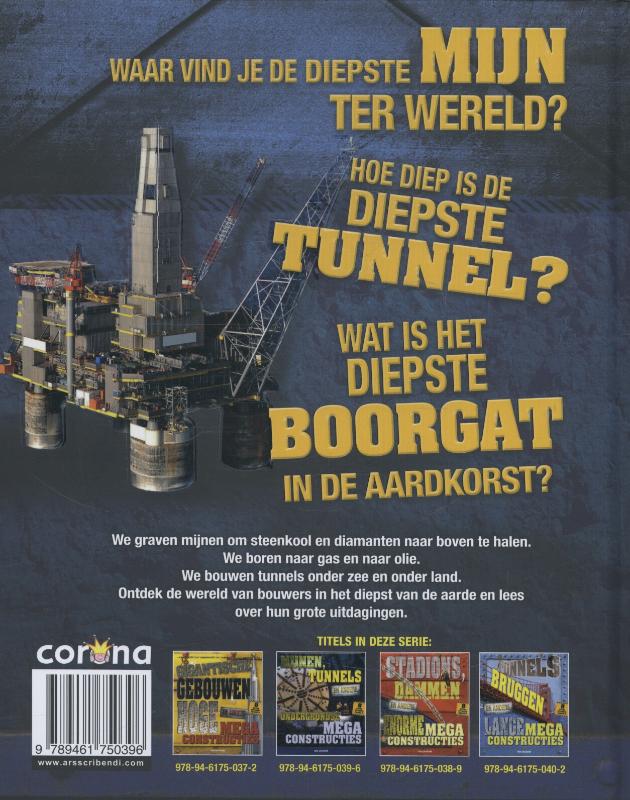 Mijnen, tunnels en andere ondergrondse megaconstructies / Megaconstructies achterkant