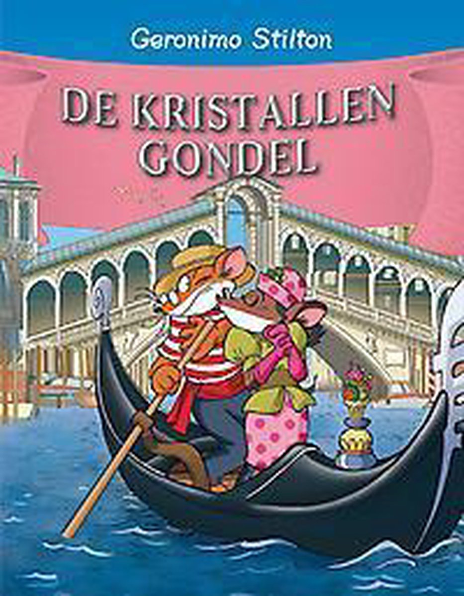 De kristallen gondel / Geronimo Stilton / 53