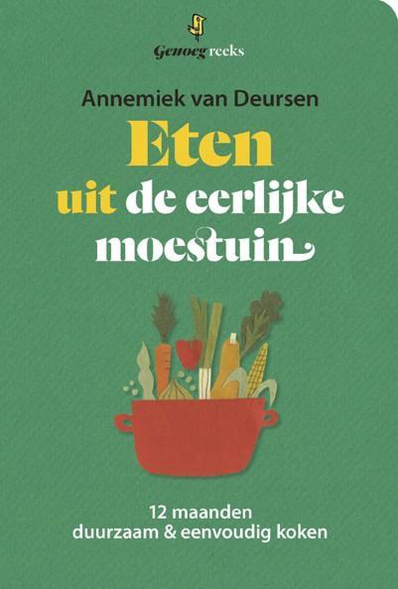 Eten uit de eerlijke moestuin