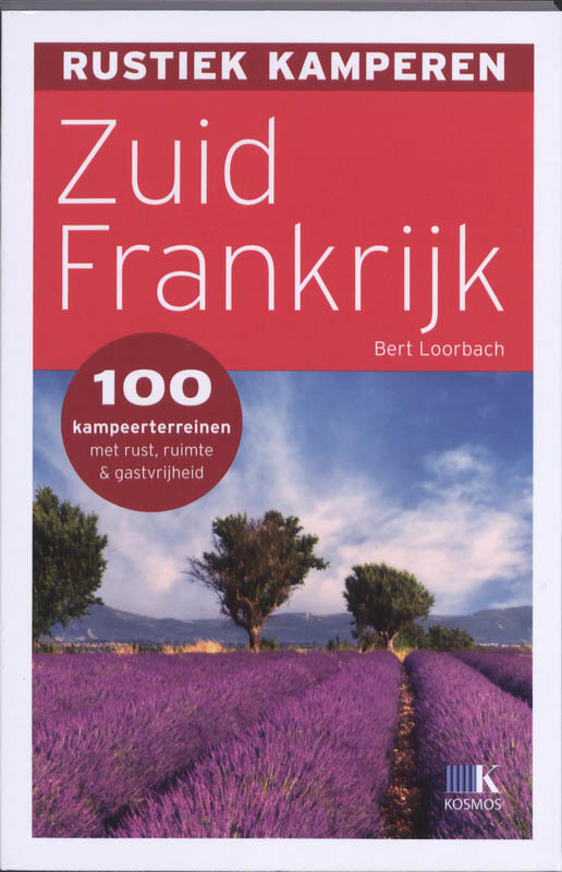 Zuid-Frankrijk / Rustiek kamperen