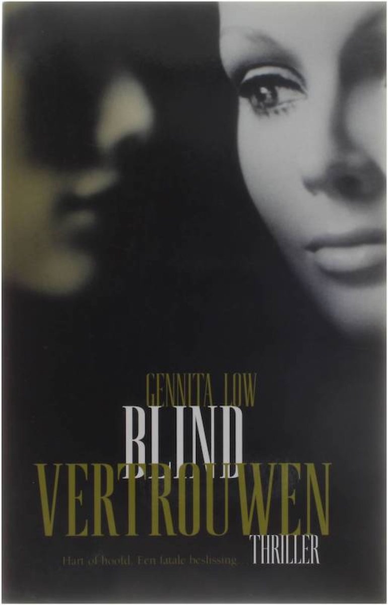 Blind Vertrouwen Genitta Low