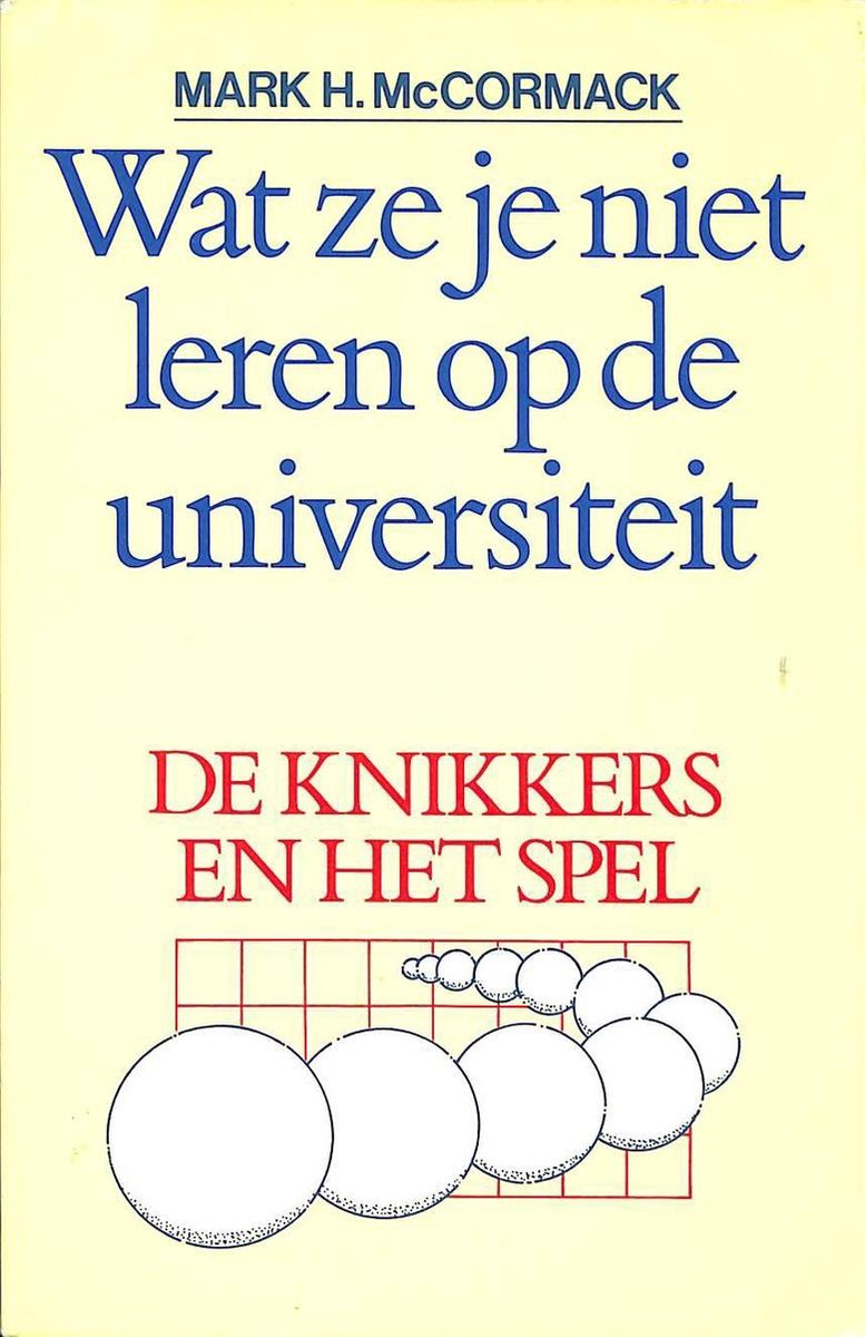 Wat ze je niet leren op de universiteit