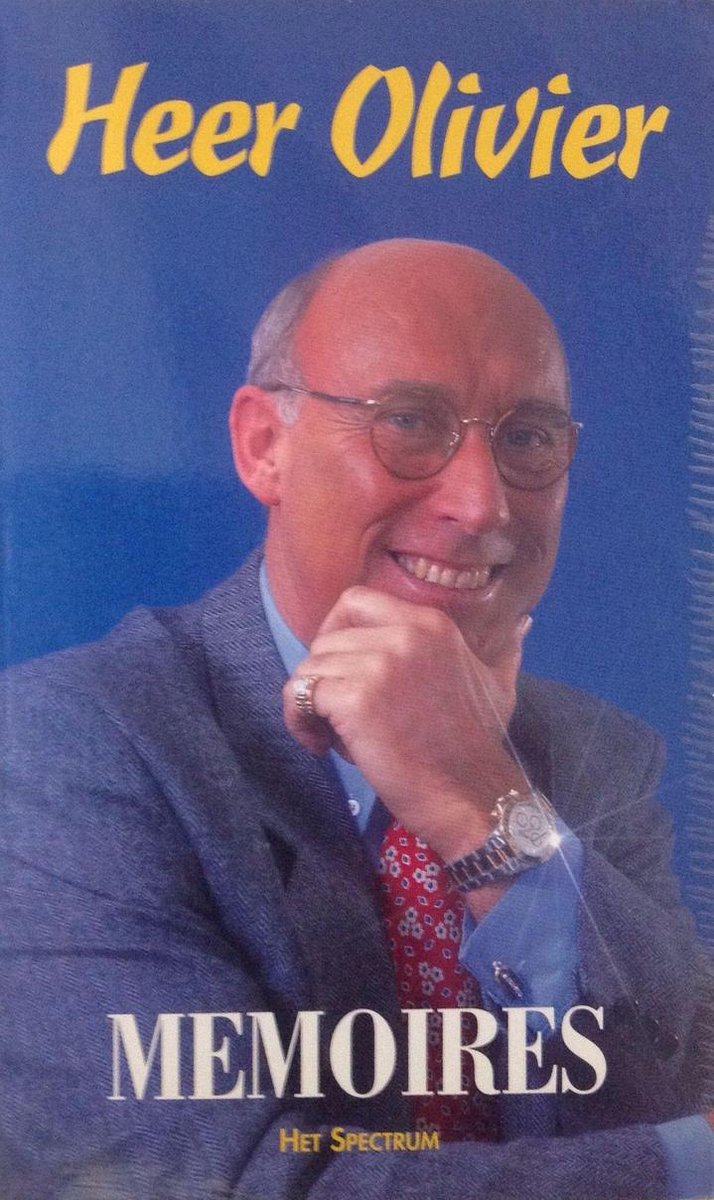Memoires heer olivier