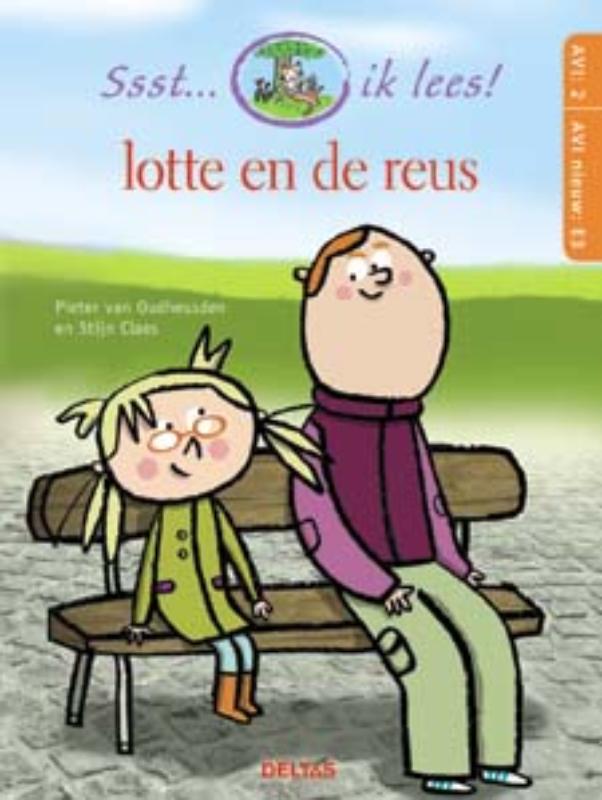 Lotte en de reus / Ssst... ik lees!