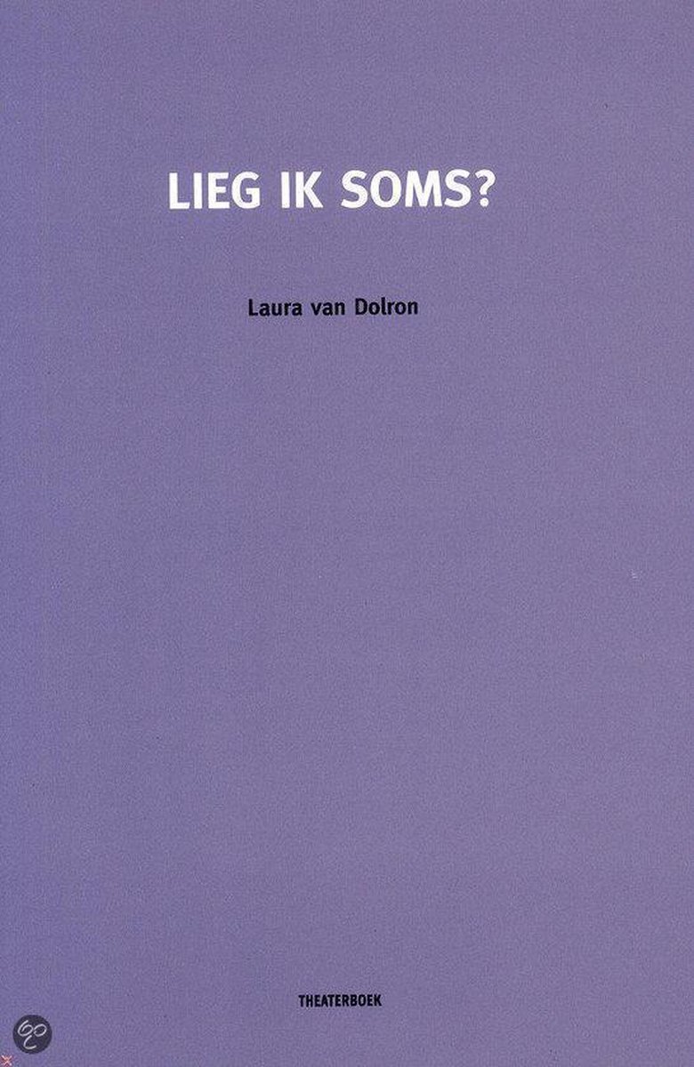 Lieg Ik Soms?