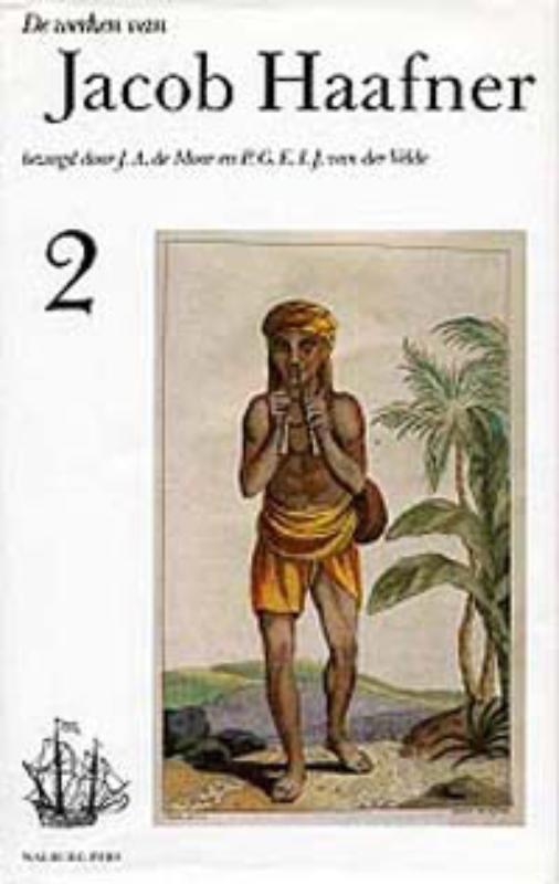 De werken van Jacob Haafner / 2 / Werken uitgegeven door de Linschoten-Vereeniging / 94