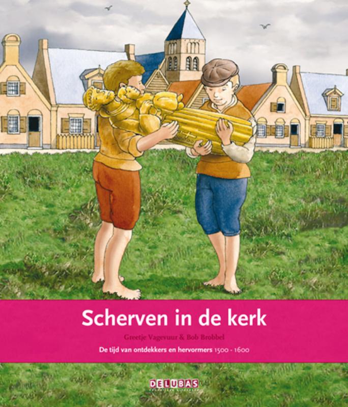 Scherven in de kerk / 5 de tijd van ontdekken en hervormers / Terugblikken / 5