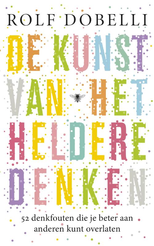 De kunst van het heldere denken