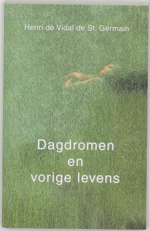 Dagdromen en vorige levens