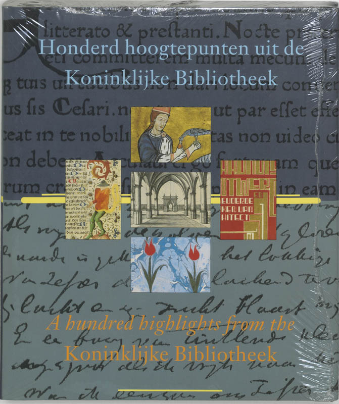 Honderd Hoogtepunten Koninklijke Bibliot