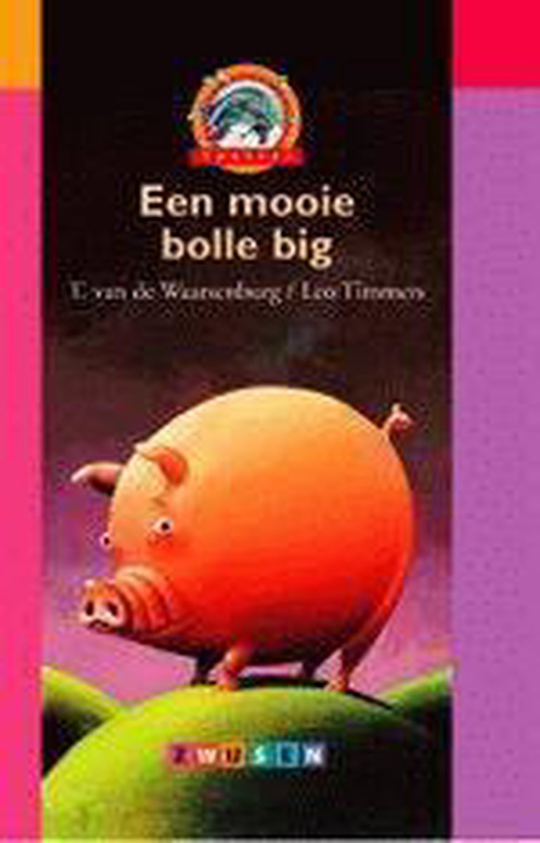Een mooie bolle big / Spetter