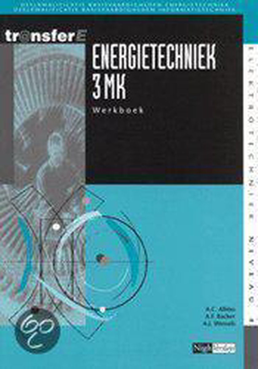 Energietechniek / 3MK / Werkboek / TransferE / 4