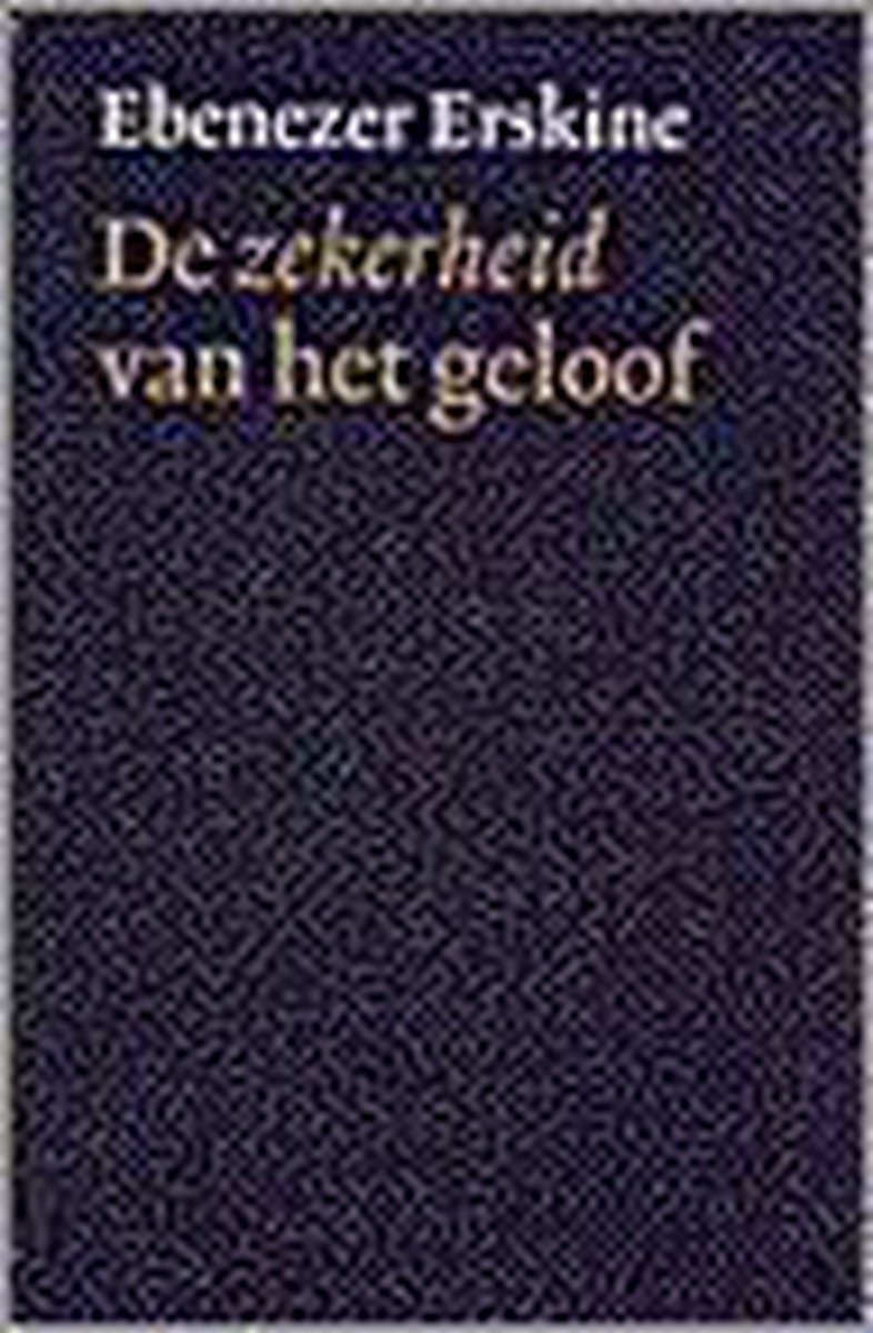 Zekerheid Van Het Geloof