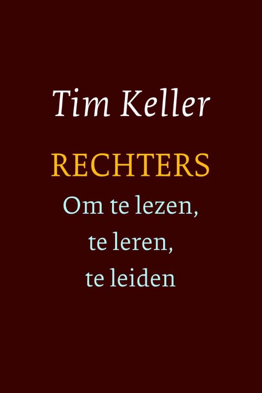 Rechters - om te lezen, te leren, te leiden