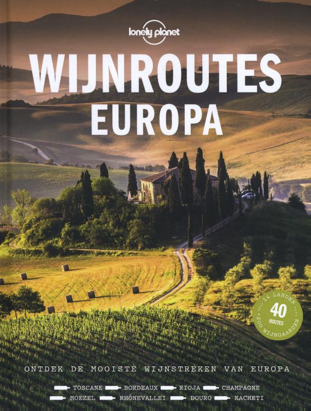 Wijnroutes Europa / Lonely Planet