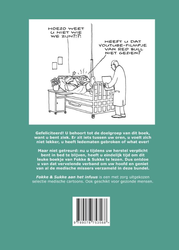 Fokke & Sukke aan het infuus / Fokke & Sukke achterkant