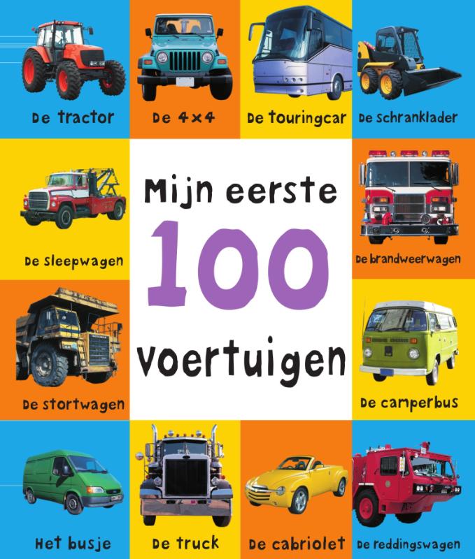 Mijn eerste 100 voertuigen / Mijn eerste 100