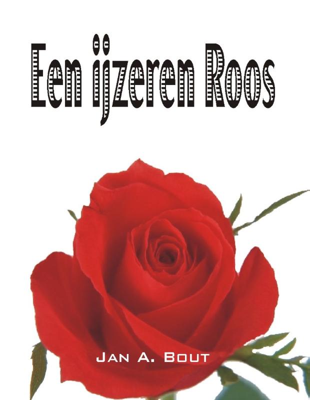 Een ijzeren roos