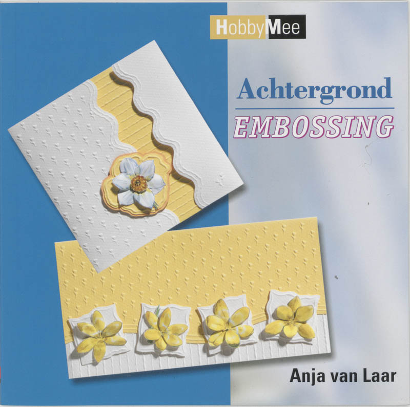 Achtergrond embossing / Hobby Mee