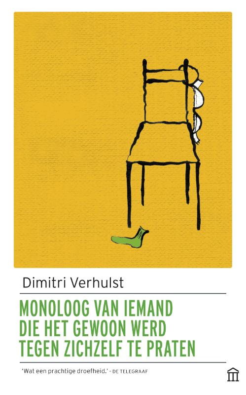 Monoloog van iemand die het gewoon werd tegen zichzelf te praten