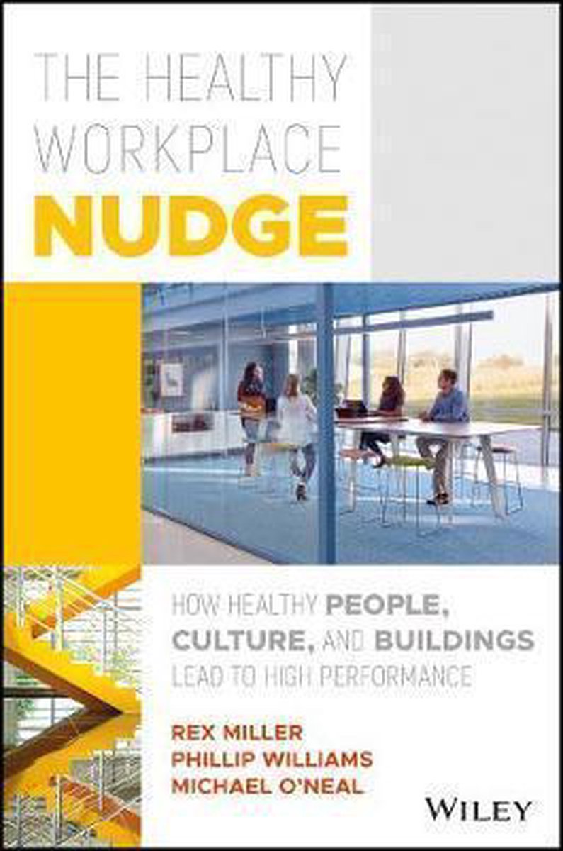 The Healthy Workplace Nudge