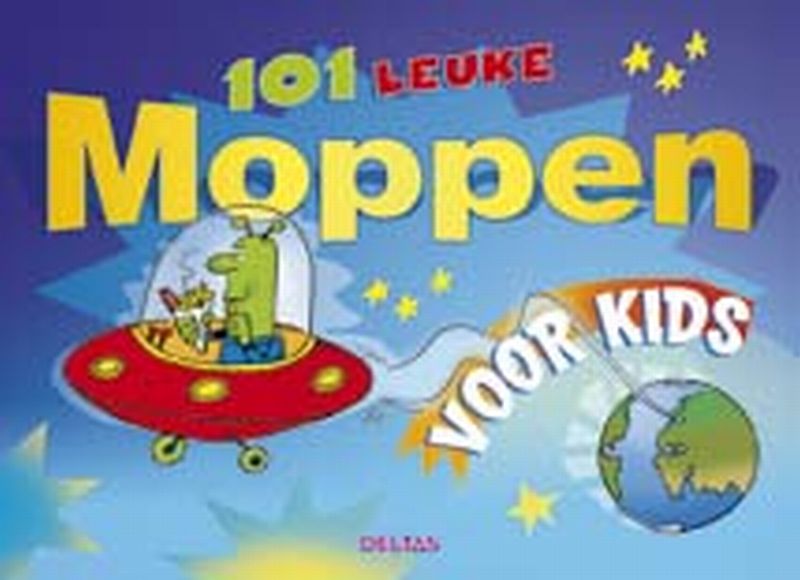 101 Leuke Moppen Voor Kids