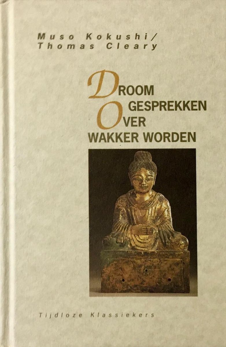 Droomgesprekken over wakker worden / Tijdloze klassiekers