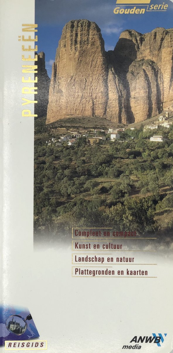 De Pyreneeën / ANWB goud