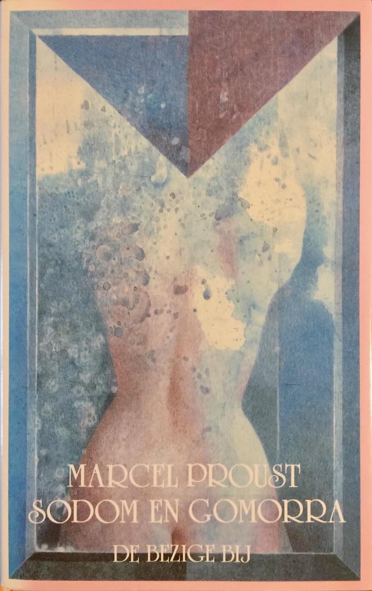 Sodom en Gomorra / Op zoek naar de verloren tijd