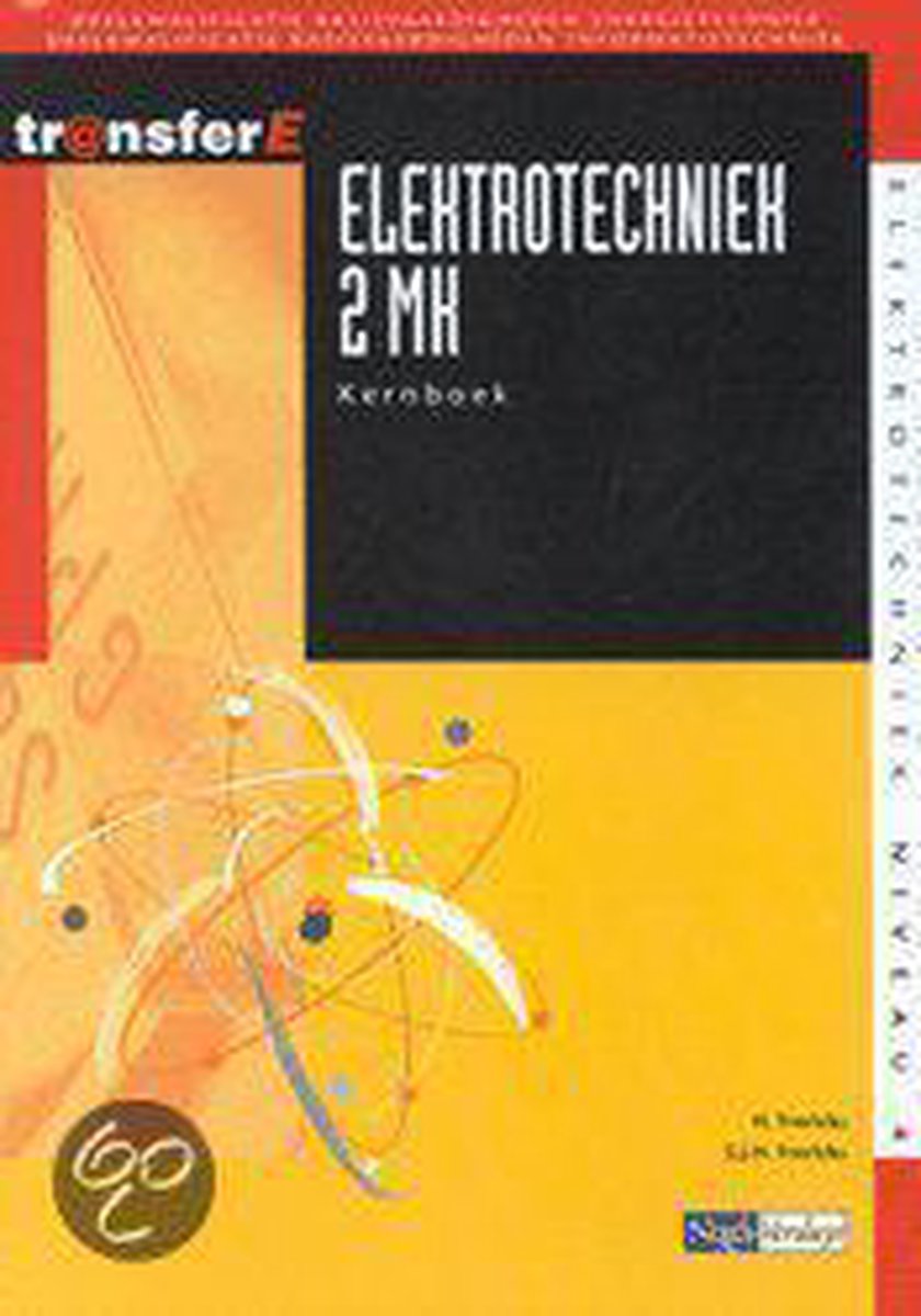 Elektrotechniek / 2 MK / Kernboek / TransferE