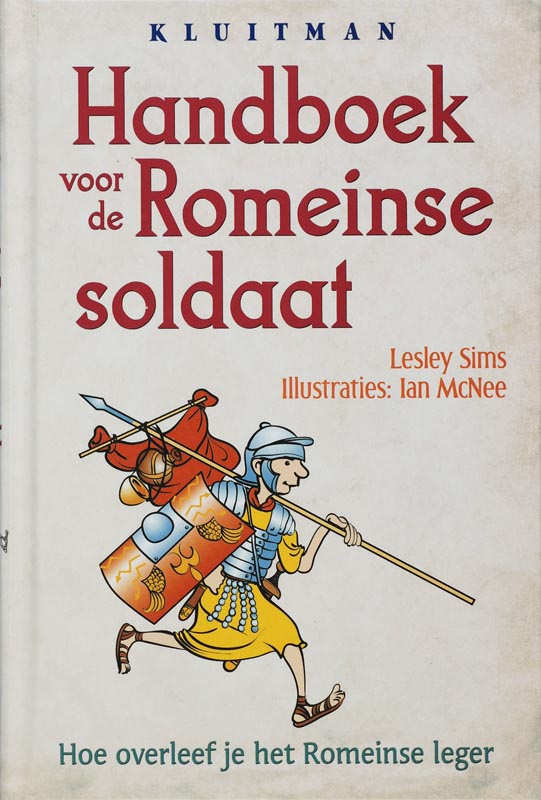Handboek voor de Romeinse soldaat