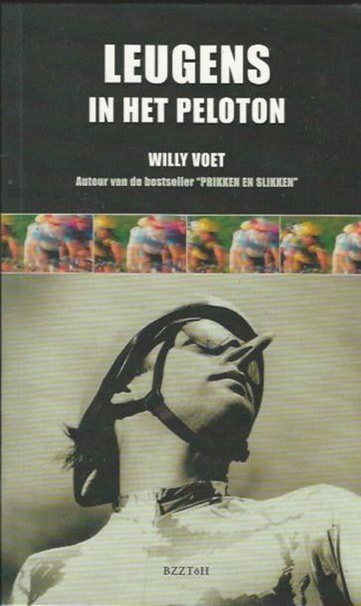 Leugens In Het Peloton
